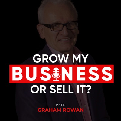 Grow My Business Or Sell It