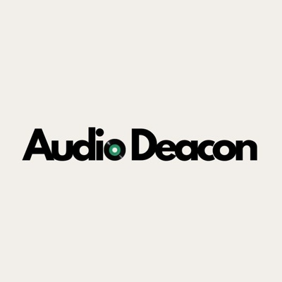 Audio Deacon Audio Deacon