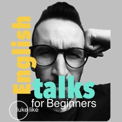 ENGLISH TALKS for beginners