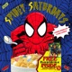 Spidey Saturdays