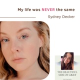 123. My Life was NEVER the same | Sydney Decker
