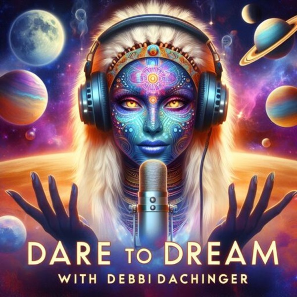 DARE TO DREAM with Debbi Dachinger #heal #book #spiritual #metaphysical #UFO #wellness #alien #write