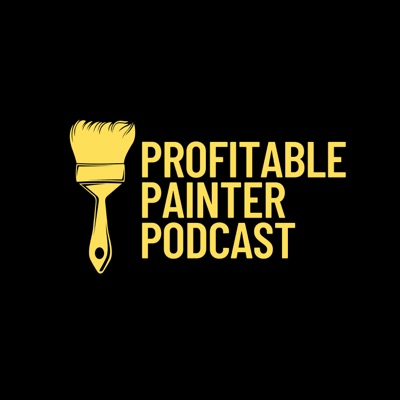 Profitable Painter Podcast