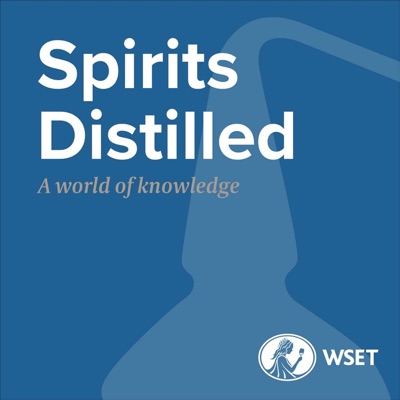 Spirits Distilled presented by Wine & Spirit Education Trust (WSET)