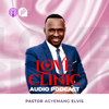 Love Clinic With Pastor Elvis - Pastor Elvis Agyemang