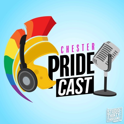 Chester Pridecast:Please Queer Responsibly