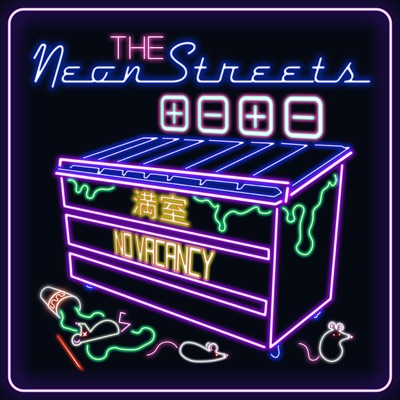 The Neon Streets The Neon Streets