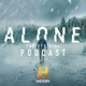 ALONE: THE OFFICIAL PODCAST