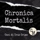 Chronica Mortalis