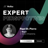 E-commerce Expert Rigel St. Pierre of Mejuri: Fitting Emerging Technologies Into Your Business Roadmap