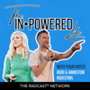 The InPowered Life - Rudi Riekstins and Anniston Riekstins
