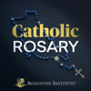 The Catholic Rosary - Augustine Institute