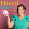 Filter It Through a Brain Cell - Kathy Gibbens