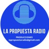 La Propuesta Radio