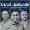 Deals & Dollars: Real Estate Investors and Entrepreneurs - Deals & Dollars
