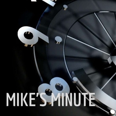 Mike's Minute