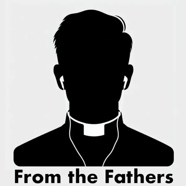 From the Fathers
