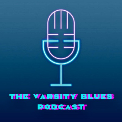 The Varsity Blues Podcast