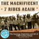 The Magnificent 7 Rides Again