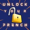 Unlock your French !