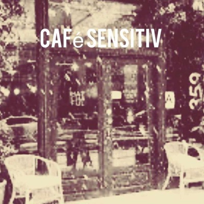 Café Sensitiv Podcast