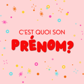 C'est quoi son prénom ?