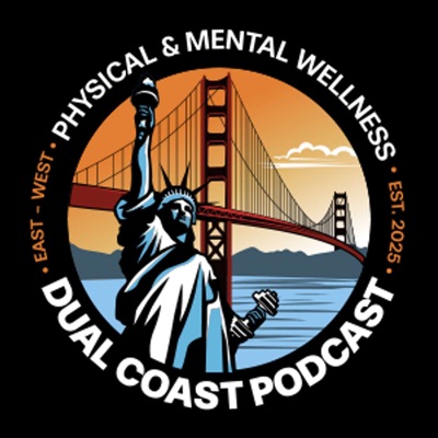 Dual Coast Podcast Dual Coast Podcast