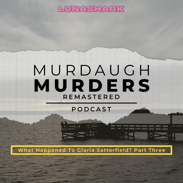 MMP Remastered #13 - What Happened To Gloria Satterfield? Part Three photo