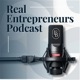 Real Entrepreneurs. The League of Business Podcast