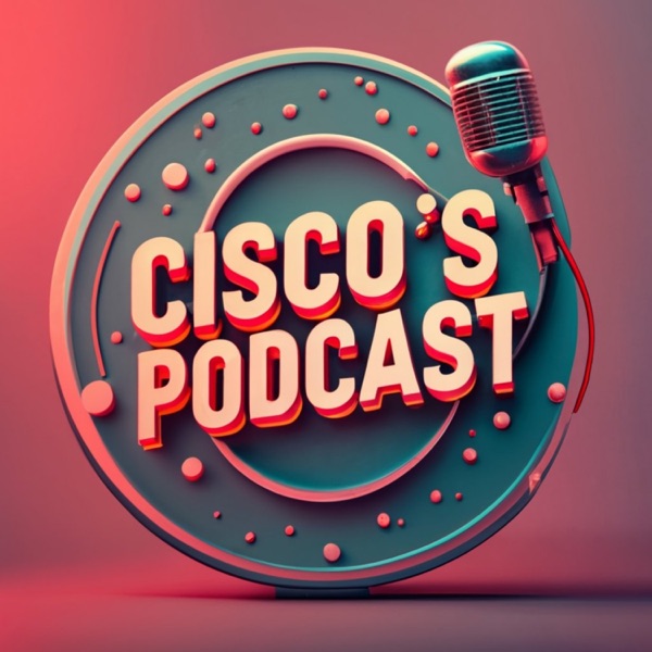 Cisco's Podcast