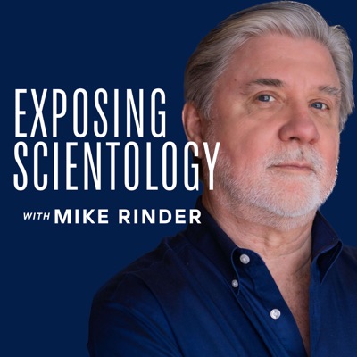 Exposing Scientology:Mike Rinder