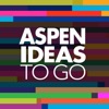 Aspen Ideas to Go