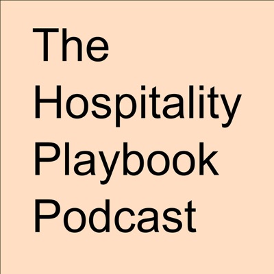 The Hospitality Playbook Podcast