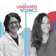 Unbiased Science