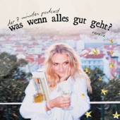 "was wenn alles gut geht?" - 7 minuten mit revelle