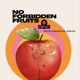 No Forbidden Fruits