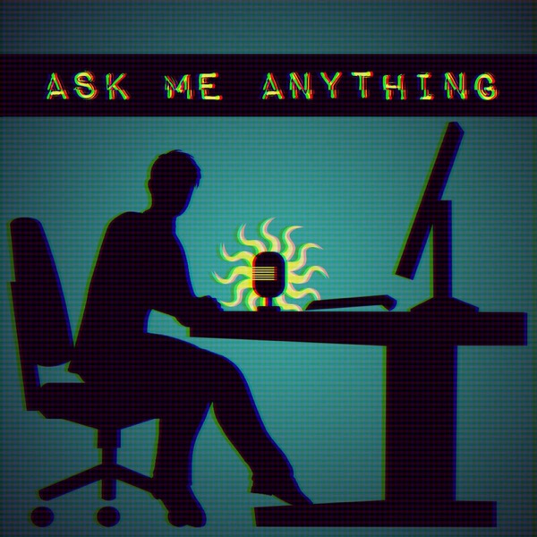 EP0006 – Ask Me Anything photo