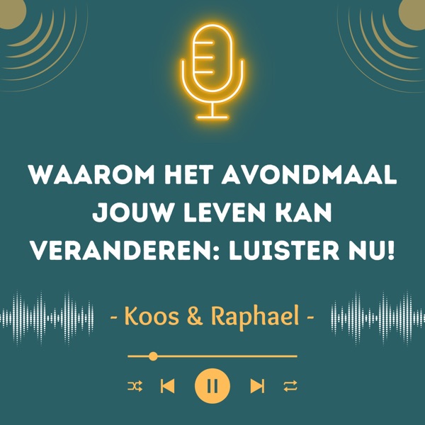 Waarom Het Avondmaal Jouw Leven Kan Veranderen Luister Nu! photo