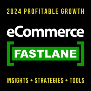 eCommerce Fastlane: Shopify Experts Share Strategies for Acquisition, Conversion, Retention | Grow Your Shopify Store with DT