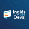 Inglés para Devs: Mejora tu inglés, con Oscar Swanros y Darwin Pinto - Darwin Pinto & Oscar Swanros