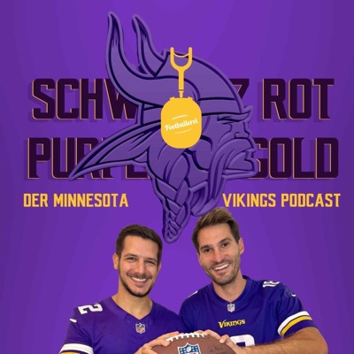 Schwarz, Rot, Purple, Gold - Der Minnesota Vikings Podcast