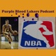 Purple Blood Lakers Podcast