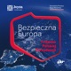 Bezpieczna Europa. 7 filarów Polskiej Prezydencji