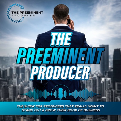 The Preeminent Producer Podcast