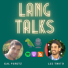 LangTalks - Lee Twito, Gal Peretz