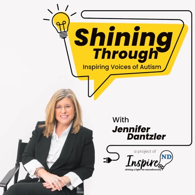 Shining Through: Inspiring Voices of Autism Shining Through: Inspiring Voices of Autism
