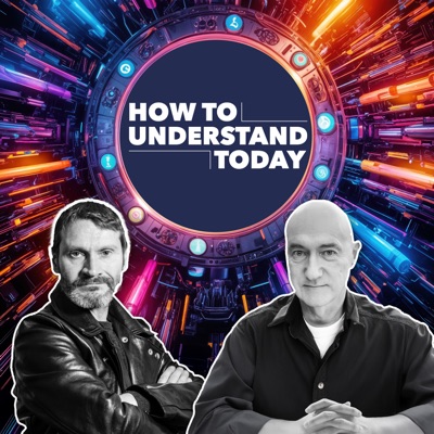 How to Understand Today How to Understand Today
