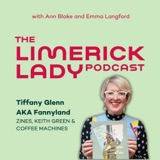 The Limerick Lady 57: Tiffany Glenn AKA 