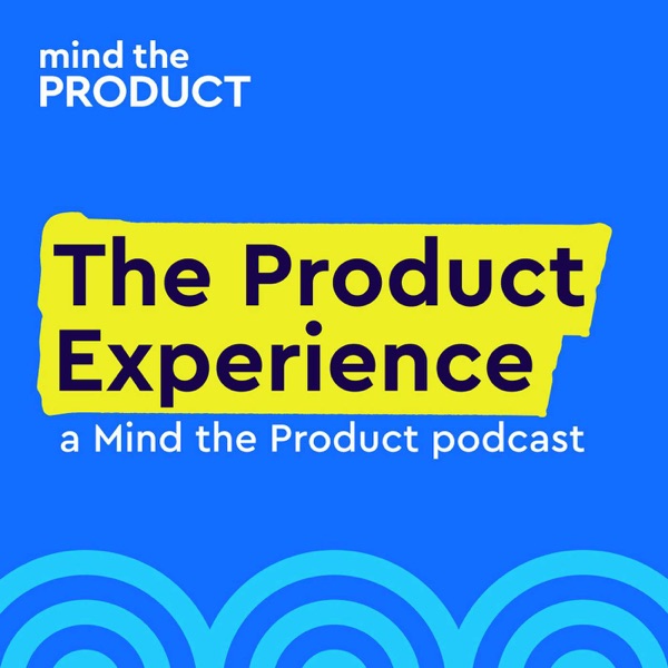 What I learned from moving into product leadership - Kax Uson on The Product Experience photo