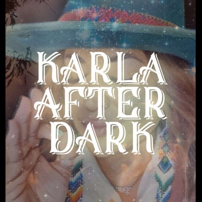 Karla After Dark